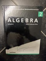 Algebra Aufgaben, Deller/Gebauer/Zinn, Orell Füssli