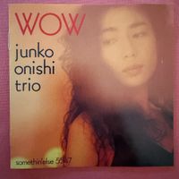 Junko Onishi Trio – Wow (CD Japan Somethin’else) 1993