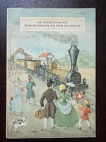 Livre CFF - Le Centenaire des Chemins de Fer Suisses (1947)