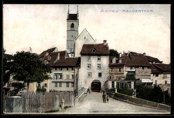 Cartes postales: AK Aarau, Haldenthor – D'occasion à Berlin par bartko-reher