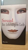 Souad, Bei lebendigem Leib