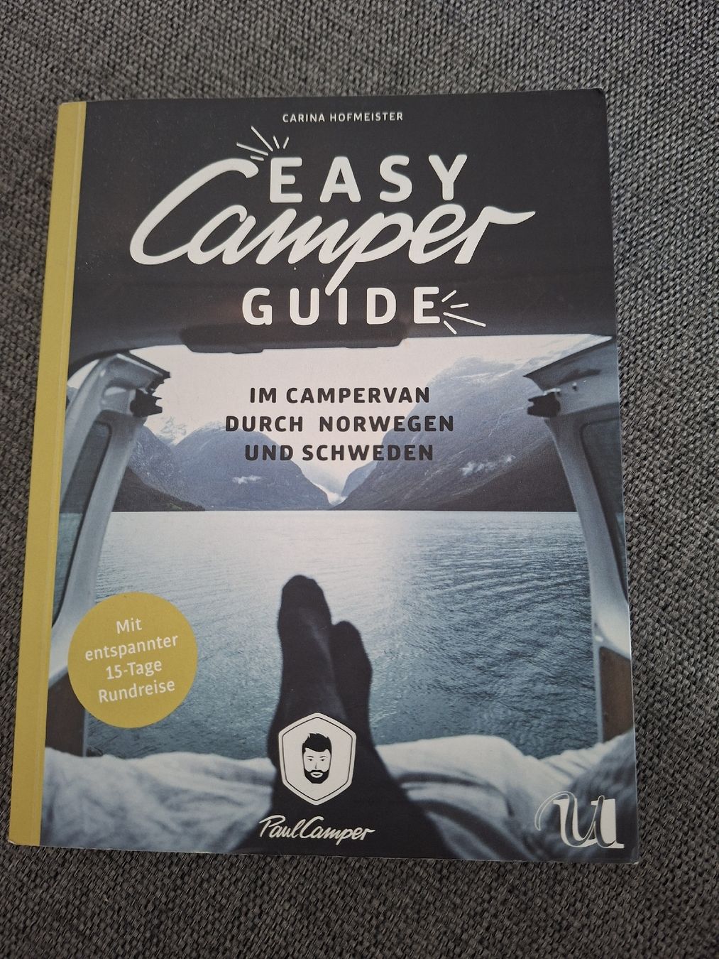 Bücher: Easy Camper Guide Norwegen/Schweden - 2018 – Neu (gemäss Beschreibung) aus Hirzel von larissagschwend