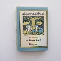 Alligatoren allüberall - Maurice Sendak
