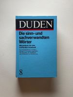 Duden Sinn- und sachverwandte Wörter Band 8