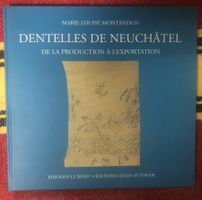 Livre sur les dentelles de Neuchâtel