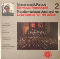 Schweizer Armeespiel – Marschmusik-Parade 2 (LP)