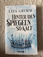 Liza Grimm - Hinter Den Spiegeln So Kalt