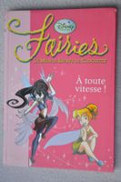 Fairies : le monde secret de Clochette - À toute vitesse