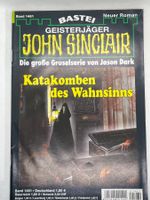 John Sinclair Band 1461 - Katakomben des Wahnsinns, 1. Aufla