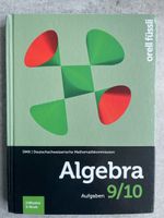 Algebra 9/10 Aufgaben Lehrmittel Orell Fussli Top Zustand