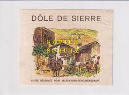 Etikette - Dôle de Sierre /bd