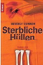 Libri: Connor Beverly - Sterbliche Hüllen / Thriller – Usato da Schaffhausen venduto da buecherlaus-thriller