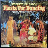 Roberto Delgado - Fiesta for Dancing