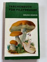 Taschenbuch für Pilzfreunde Bruno Hennig