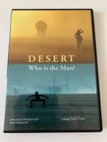 Desert - Who is the Man? (DVD) Ein Film von Felix Tissi