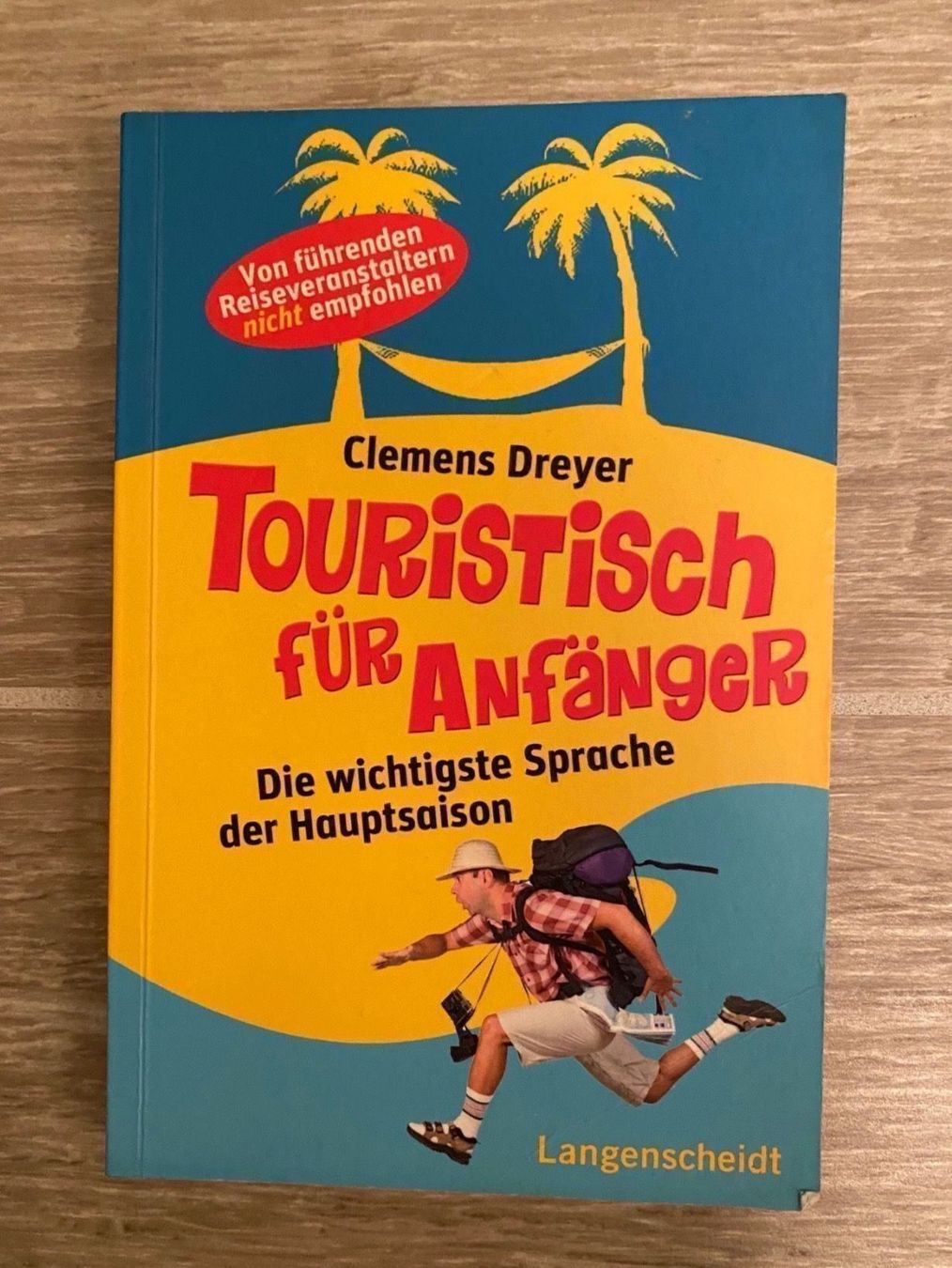Bücher: Touristisch für Anfänger – Gebraucht aus Embrach von Erdbeerlii22
