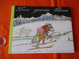 Buch der grosse Schnee, Carigiet Chönz