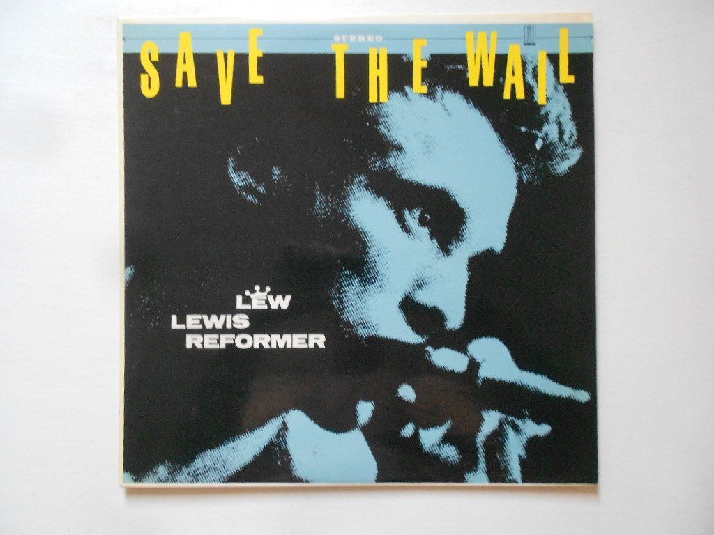 Vinyles: LEW LEWIS REFORMER  -  SAVE THE WAIL – D'occasion à Bex par Giorgiob