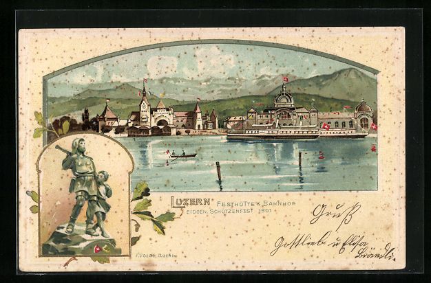 Ansichtskarten: Litho Luzern, Eidgenössisches Schützen – Gebraucht aus Berlin von bartko-reher