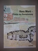 ARCHITEKTUR Hans Marti Pionier der Raumplanung selten