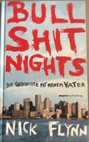 BULLSHIT NIGHTS - NICK FLYNN - HARDCOVER