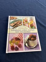 Meine kleine Naschboutique: Suesse Geschenke selbst machen!