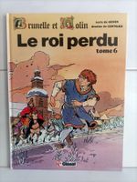 BD Brunelle et Colin -6- Le roi perdu / Convard - Genin / Gl