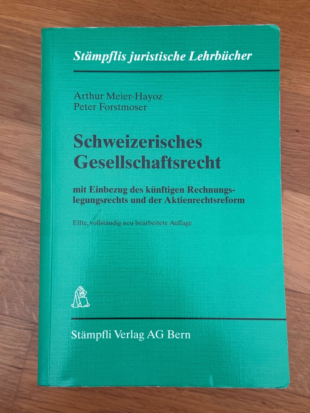 Libri: Schweizerisches Gesellschaftsrecht, 11. Auflage – Usato da Steinhausen venduto da sar_ph7q