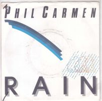Single 7  PHIL CARMEN - RAIN