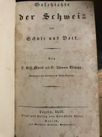 Alte Geschichte der Schweiz f. Schule u. Volk, Luzern 1836