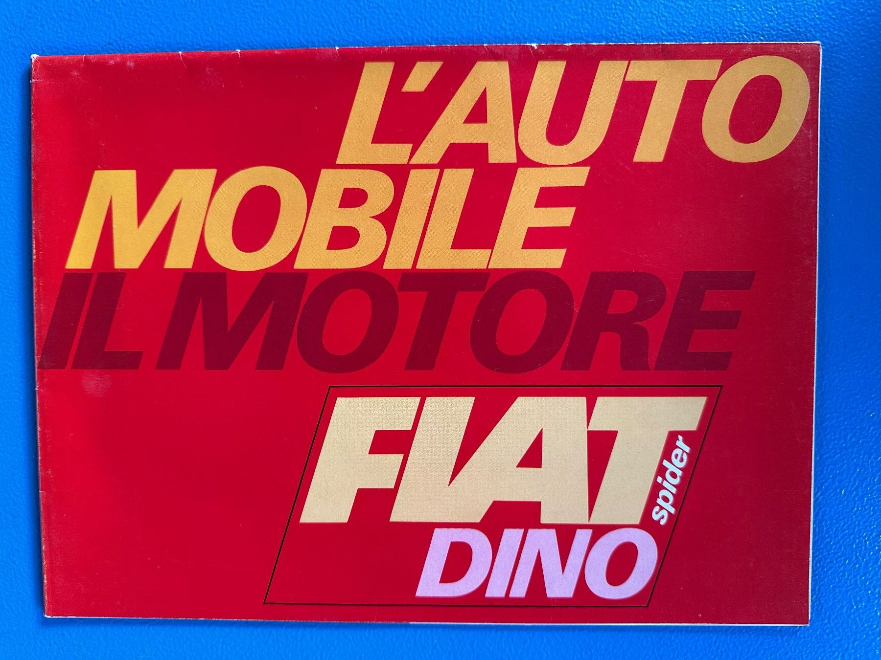 Fiat Documenti: Fiat Dino Spider , Orginal Prospekt – Usato da Boswil venduto da pavo1