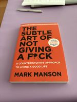 The subtle art of not giving a fuck
