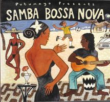 Putumayo Presents Samba Bossa Nova  - CD Digipack