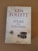 Ken Follett: Sturz der Titanen - Roman