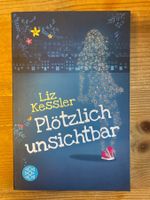 LIZ KESSLER - Plötzlich Unsichtbar (7. Auflage, 2020)