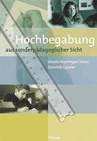 Hochbegabung aus sonderpädagogischer Sicht [Buch]