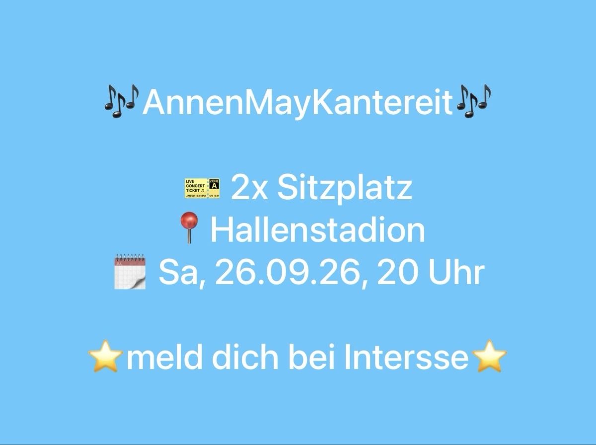Tickets: AnnanMayKantereit – Neu und originalverpackt aus Winterthur von marmar06