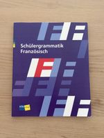 Schülergrammatik - Französisch - Schule