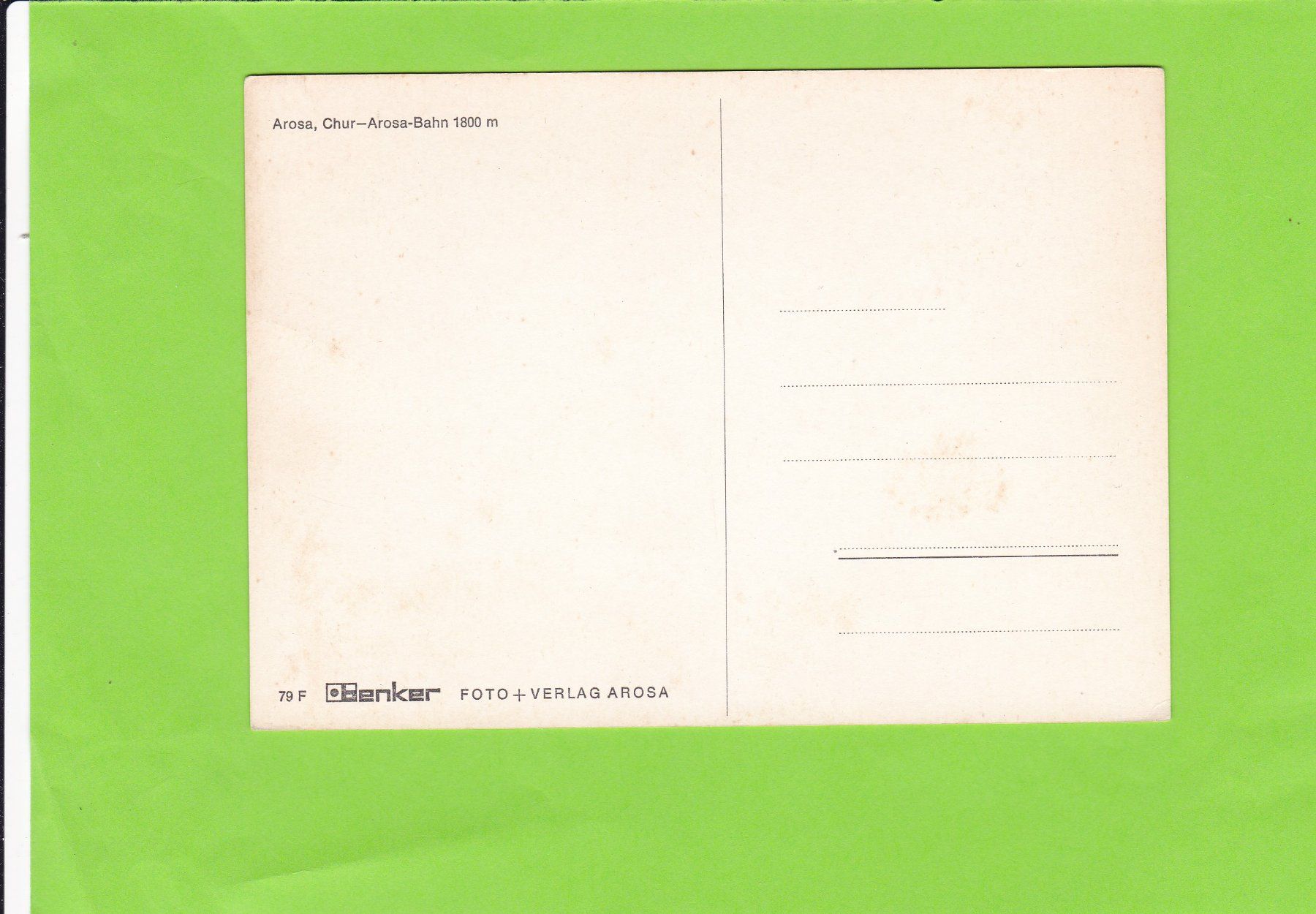 Cartoline postali: Arosa, Chur-Arosa-Bahn – Usato da St. Peterzell venduto da neckertal 1