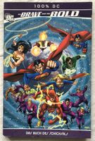 100% DC - Band 17 - The Brave and the Bold