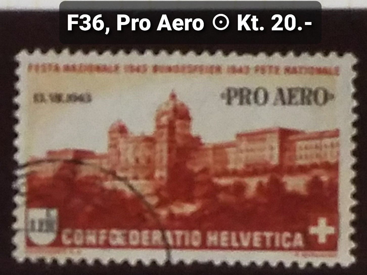 Tutti i francobolli: MA505) F36, Flugpostmarken Pro Aero Eckstempel  Kt. 20.- – Usato da Baden venduto da Eggi