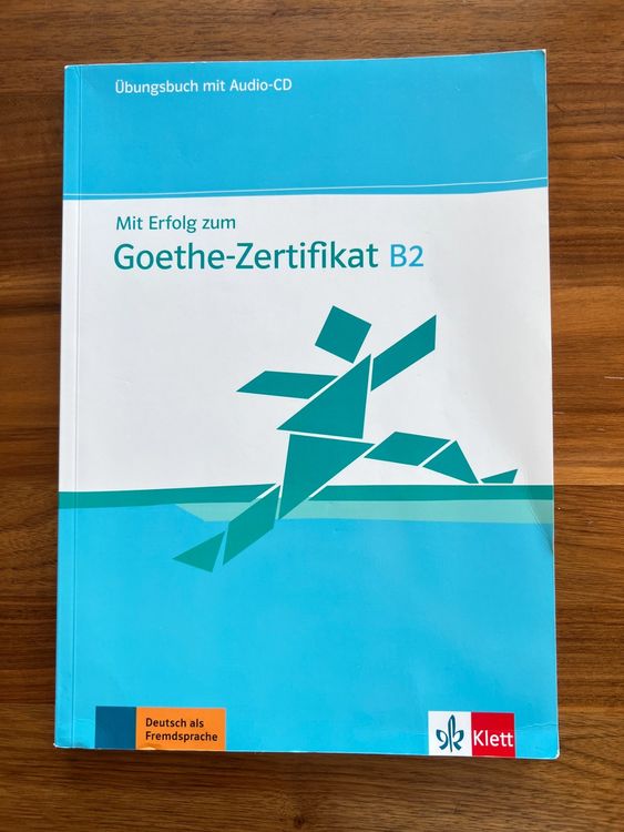 Übungsbuch Mit Erfolg Zum Goethe-Zertifikat B2 | Kaufen Auf Ricardo