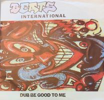 Vinyl-Single Beats International - Dub Be Good To Me