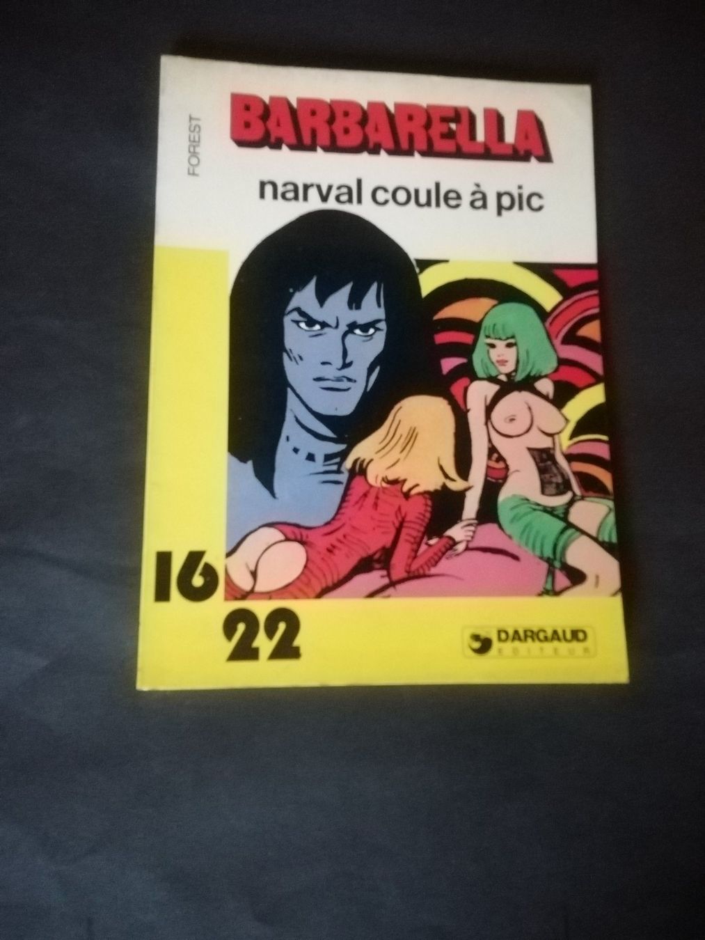 Fumetti: Barbarella - Narval coule à pic - Forest 1981 – Usato da Commugny venduto da Juliemimi