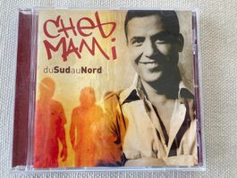 CD, Cheb Mami, du Sud au Nord