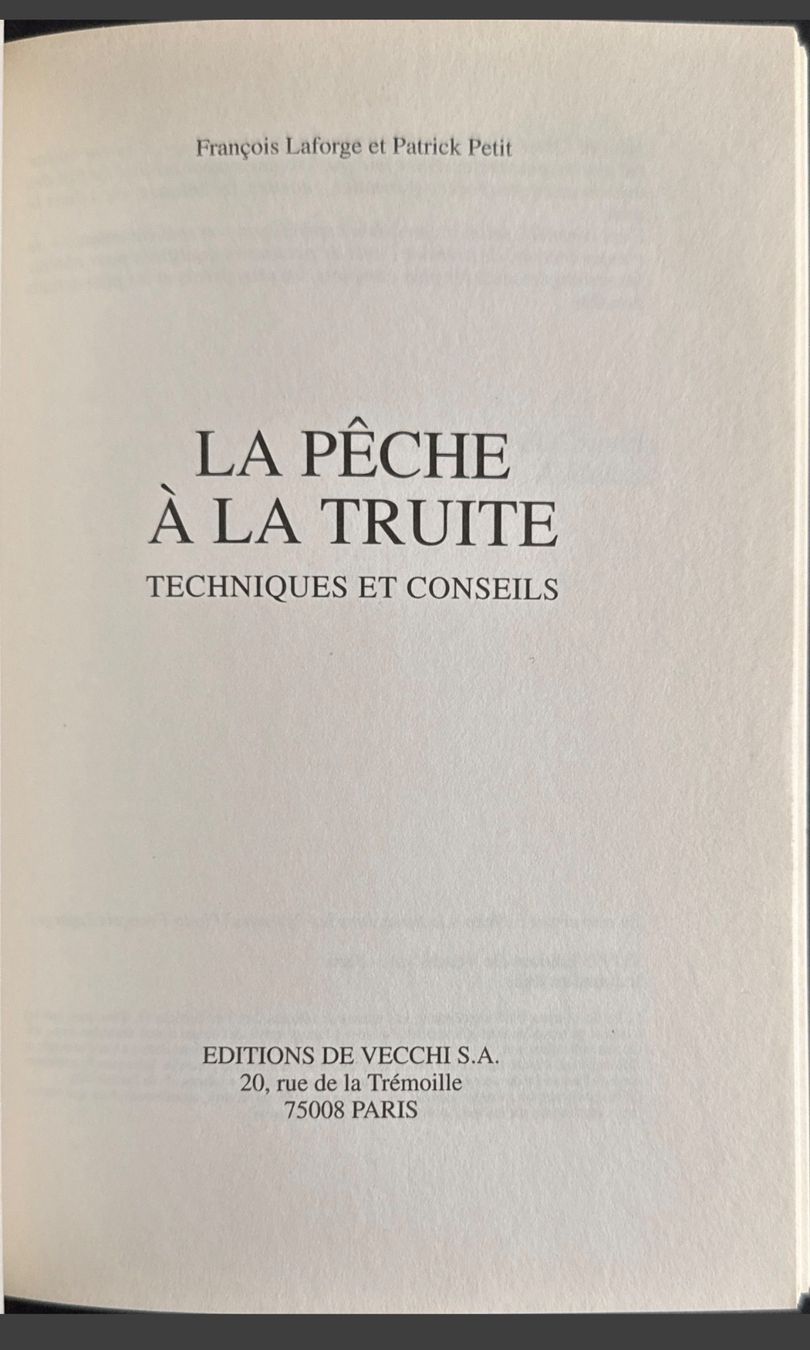 Libri: LA PECHE A LA TRUITE: Techniques et Conseils De Vecchi 1995 – Usato da Fleurier venduto da jea_j77g 2