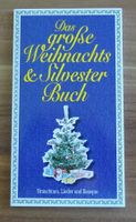 Das grosse Weihnachts & Silvester Buch