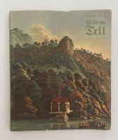 Wilhelm Tell, Friedrich Schiller, Ausgabe von 1941, Top!