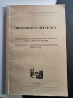 Mennonitica Helvetica - Täufer Geschichte 1995