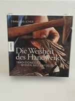 Die Weisheit des Handwerks - Kalender-Buch - François Icher